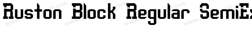 Ruston Block Regular SemiExpanded字体转换